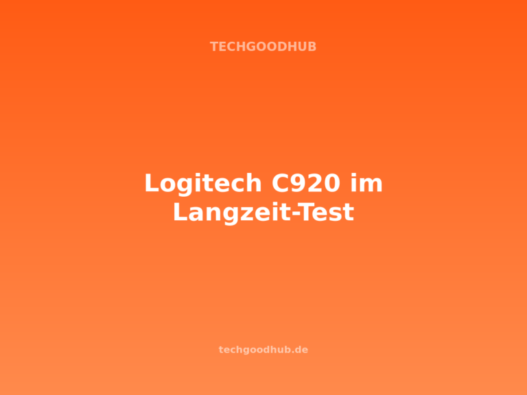 Logitech C920 im Langzeit-Test: Lohnt der Klassiker noch in 2026?