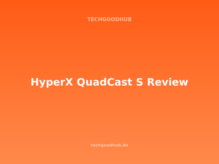 HyperX QuadCast S Review: Streaming-Klassiker mit RGB-Tap-to-Mute