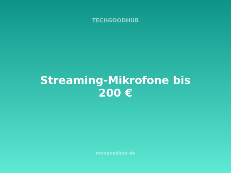 Die besten Streaming-Mikrofone bis 200 Euro im direkten Vergleich