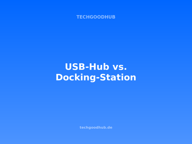 USB-Hub oder Docking-Station? Was sich für wen wirklich lohnt