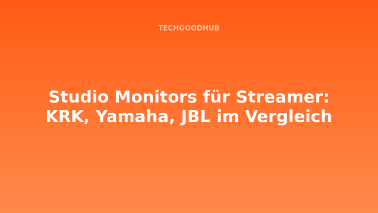 Studio Monitors für Streamer: KRK, Yamaha, JBL im Vergleich